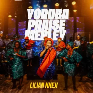Yoruba Praise Medley