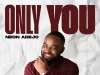Neon Adejo Only You
