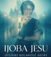 Oyenike Kolawole – Ijoba Jesu