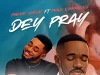 Preye Odede Dey Pray
