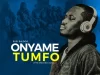 Siisi Baidoo Onyame Tumfo (The Prayer Song)