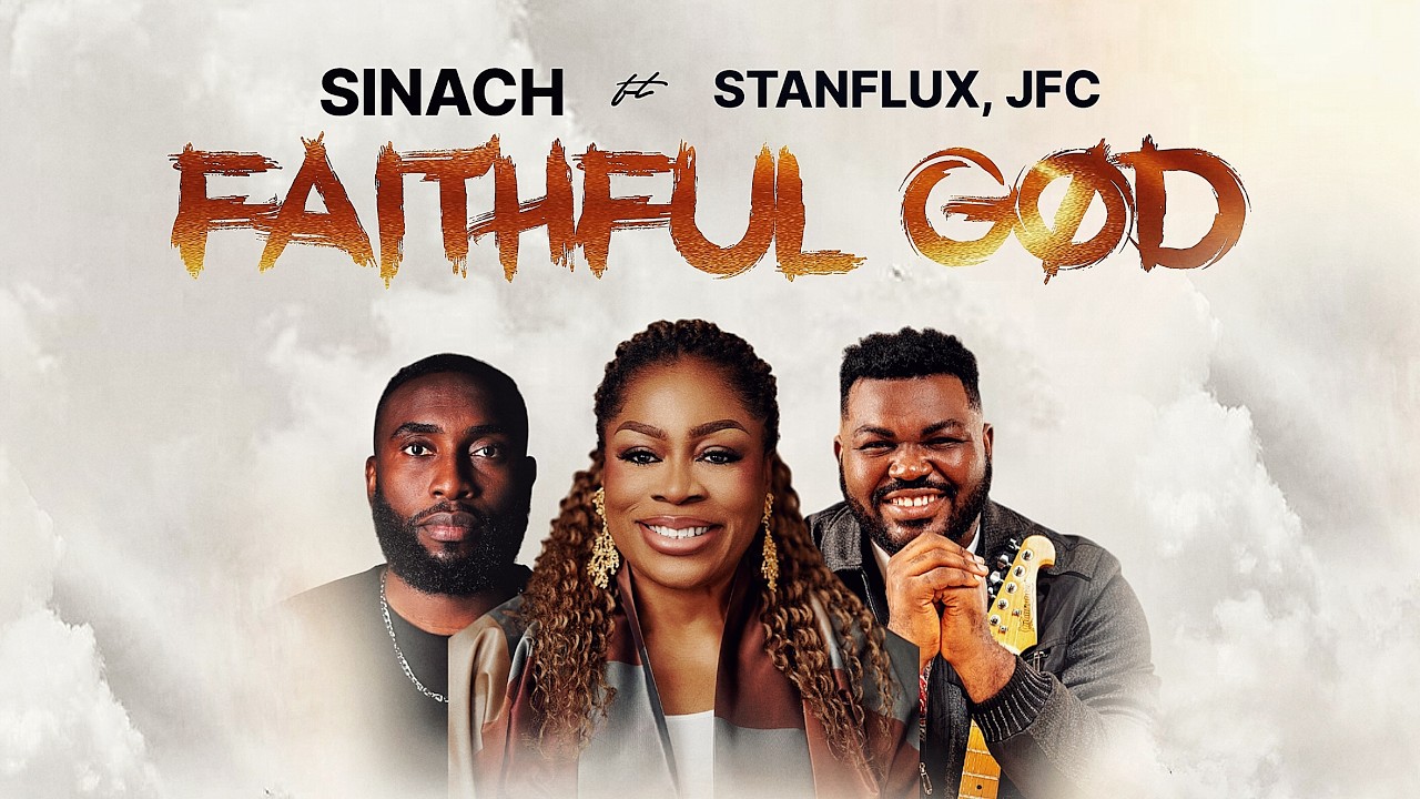Sinach Faithful God ft. StanFlux & JFC