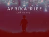 Soul of Afrika Afrika Rise Deluxe Album