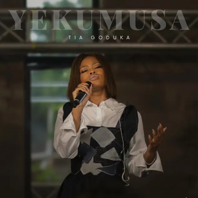 Tia Goduka – Yekumusa (Live)