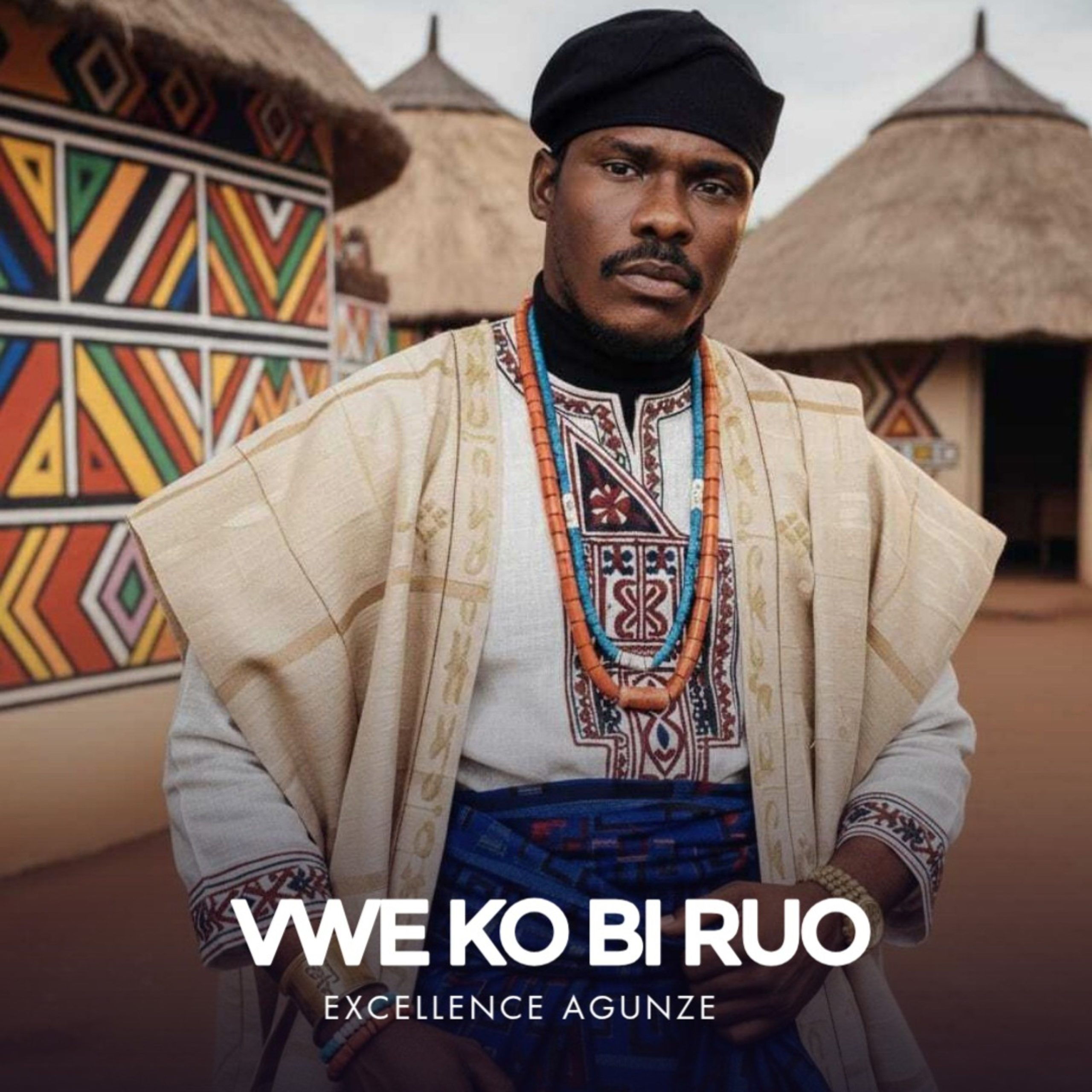 Excellence Agunze Vwe Ko Bi Ruo