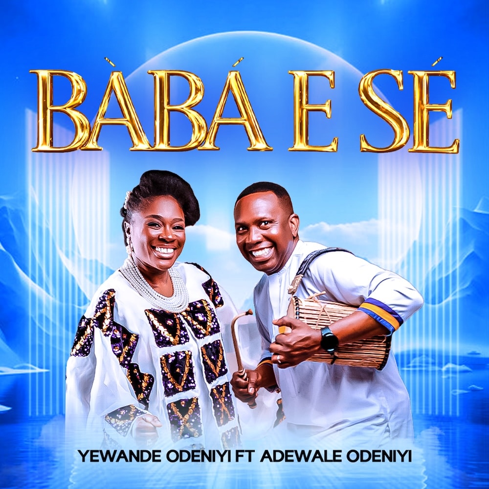 Yewande Odeniyi Baba Ese ft Adewale Odeniyi