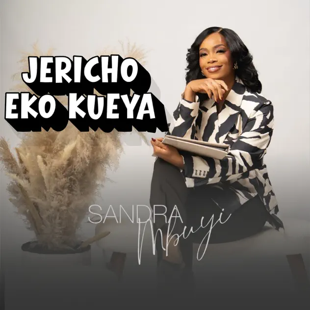 Sandra Mbuyi – Jericho Eko Kueya Sandra Mbuyi Jericho Eko Kueya