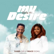 My Desire (Ps. 42:1) ft. Grace Odowu