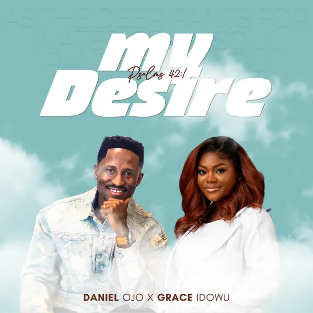 Daniel Ojo My Desire