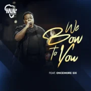 We Bow To You (Extended Worship Medley) ft. Oncemore Six