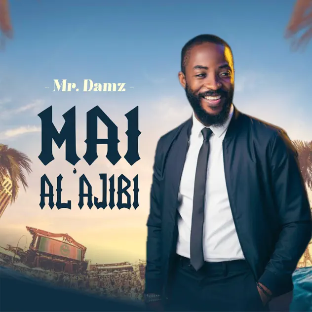Mr Damz Mai Al'ajibi