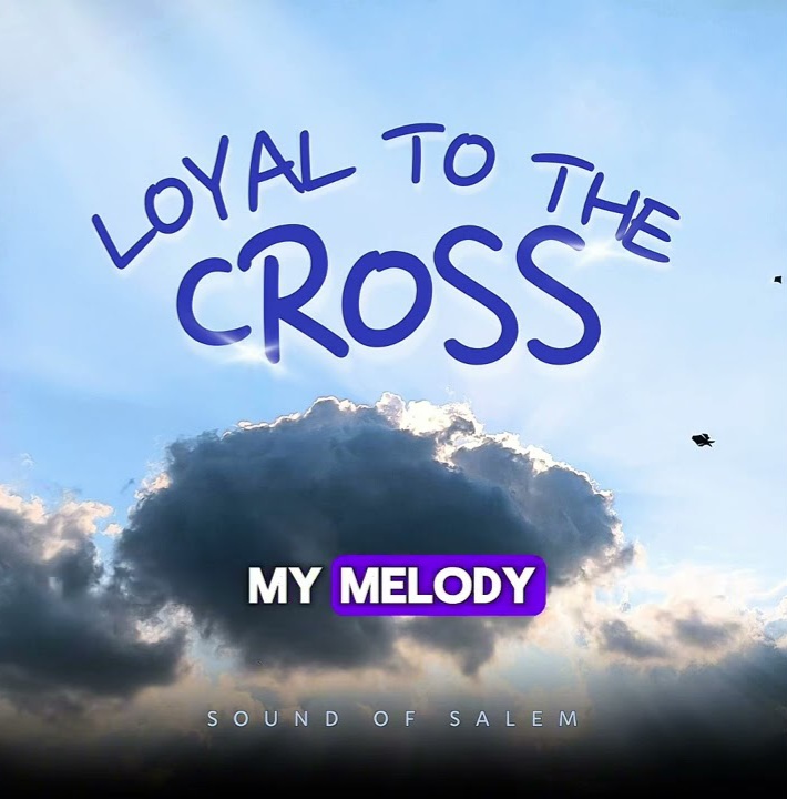 Sound of Salem – Loyal To The Cross ft. Okopi Peterson, Pst Oche Ogebe Sounds of Salem – Loyal To The Cross ft. Okopi Peterson, Pst Oche Ogebe