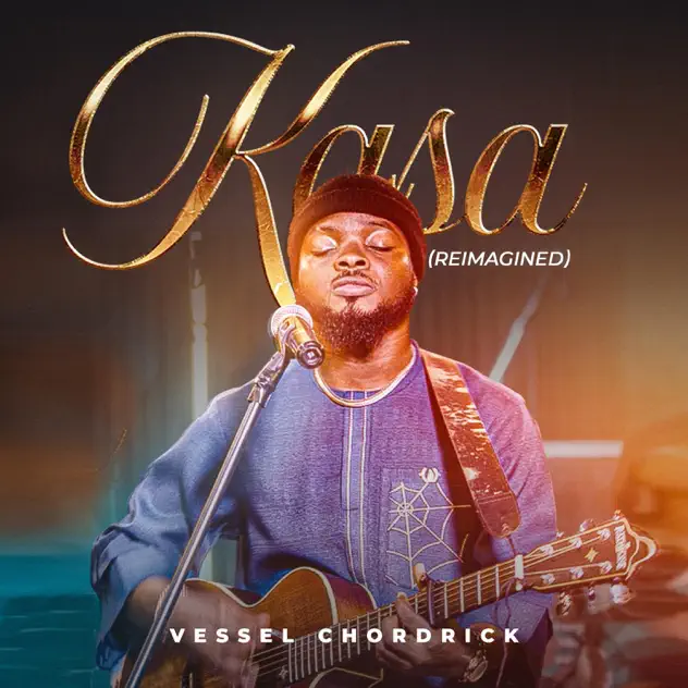 Vessel Chordrick – KASA (Reimagined) Vessel Chordrick KASA (Reimagined)