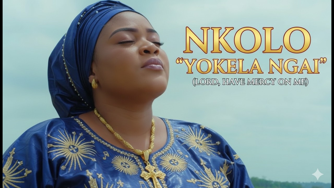 Yoca Vivas – Nkolo, Yokela Ngai (Lord, Have Mercy on Me) Yoca Vivas – Nkolo, Yokela Ngai (Lord, Have Mercy on Me)