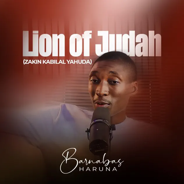 Barnabas Haruna Lion of Judah (Zakin Kabilal Yahuda)