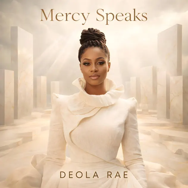 Deola Rae Mercy Speaks EP