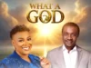 Dr Ugonma What a God ft. Nathaniel Bassey