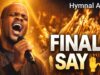 Hymnal Africa – Jehovah Has The Final Say Hymnal Africa Jehovah Has The Final Say