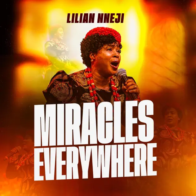Lilian Nneji Miracles Everywhere