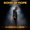Newie Song of Hope (Zwi Do Luga)
