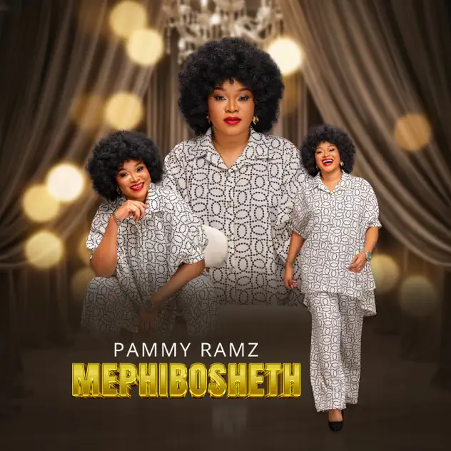Pammy Ramz Mephibosheth