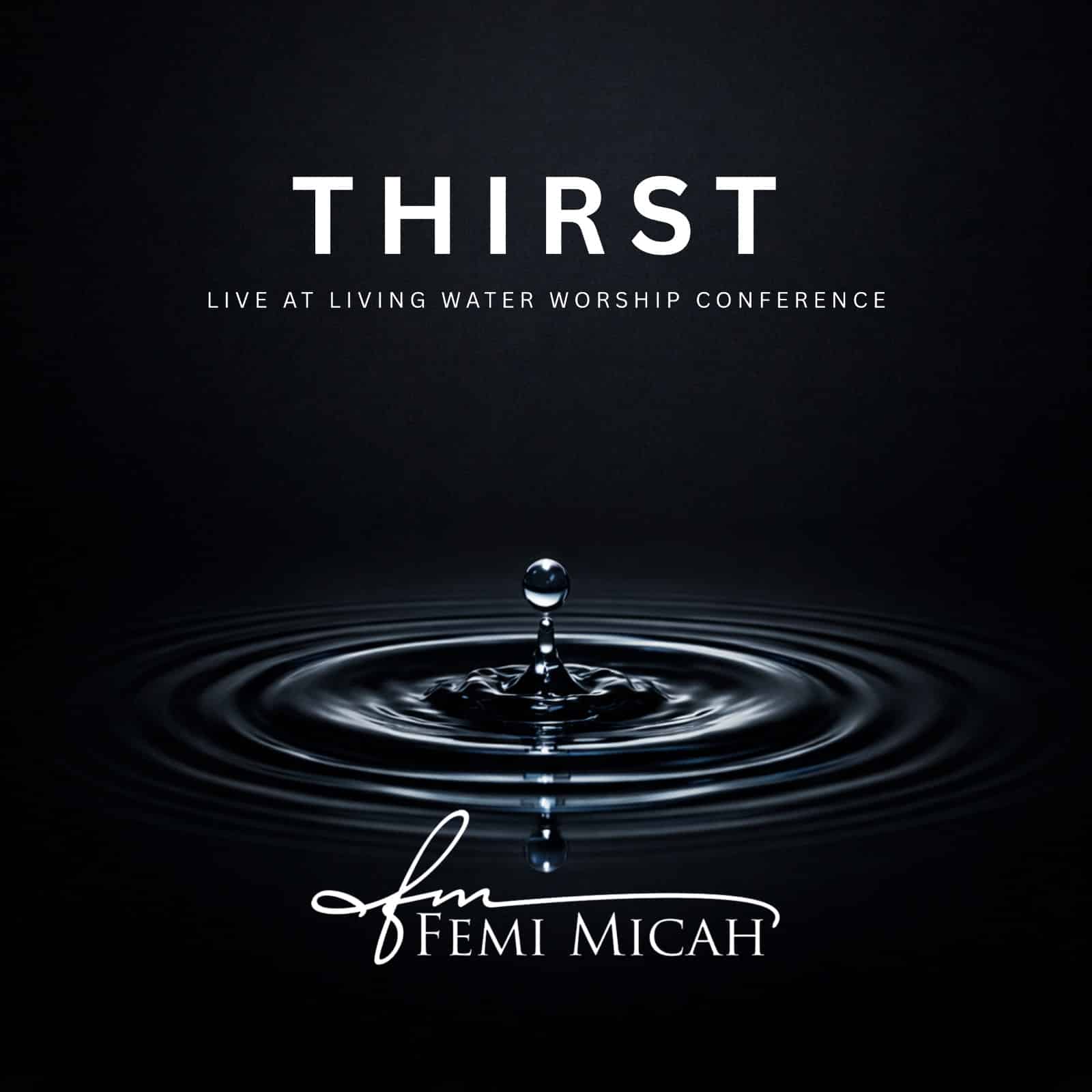 Thirst Femi Micah