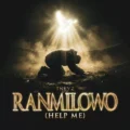 Tkeyz Ranmilowo (Help me)