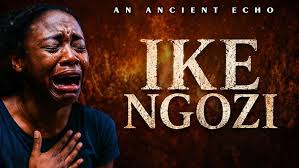 An Ancient Echo – Ike Ngozi Si Na Igwe Nada An Ancient Echo – Ike Ngozi Si Na Igwe Nada