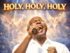 Apostle Isaiah Maji HOLY, HOLY, HOLY