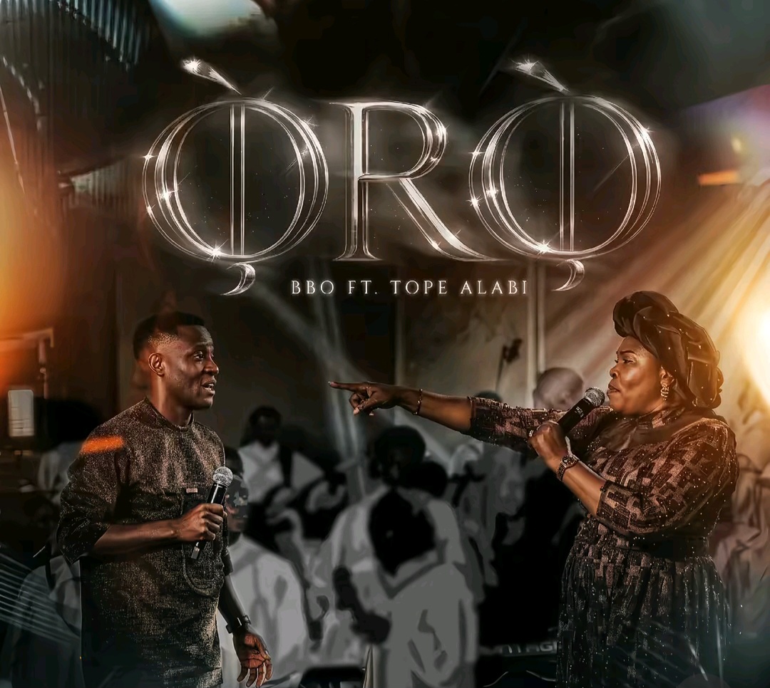 BBO ORO feat. Tope Alabi