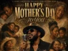 DJ Toney Tone Happy Mother’s Day To You