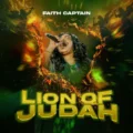 Faith Captain Lion of Judah