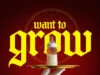 Gaise Baba Want to Grow