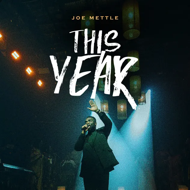 Joe Mettle This Year