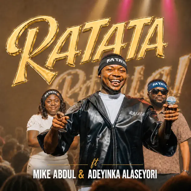 Olabest – Ratata (Live) ft. Mike Abdul & Adeyinka Alaseyori Olabest Ratata (Live) feat. Mike Abdul & Adeyinka Alaseyori