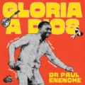 Pastor Paul Enenche Gloria a Dios