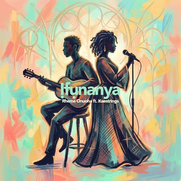 Rhema Onuoha Ifunanya ft Kaestrings