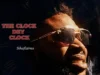 Sikaflames The Clock Dey Clock (Whether Or Not)