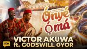 Onyeoma ft. Godswill Oyor