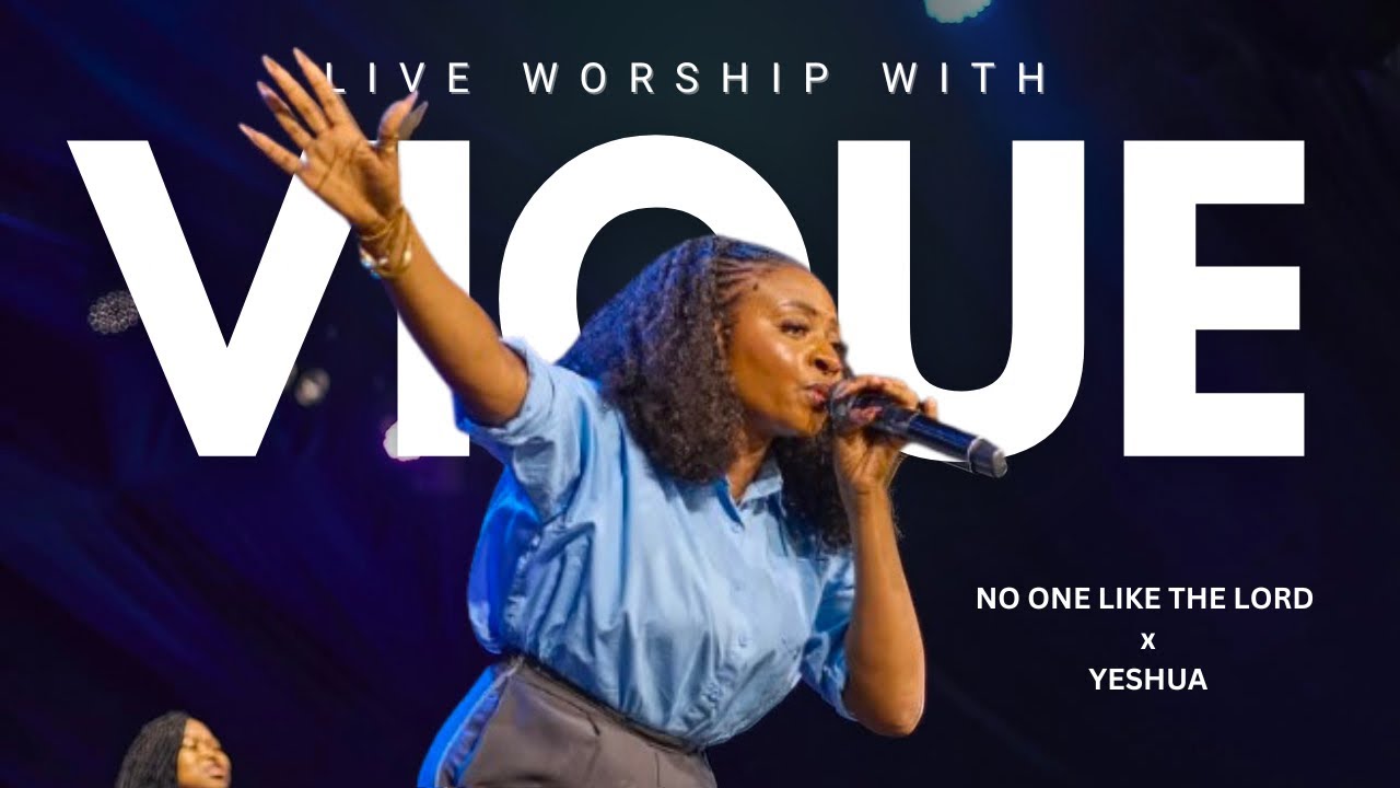 Vique There Is No One Like The Lord + Yeshua