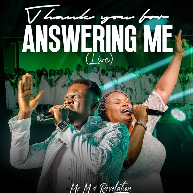 Mr M and Revelation – Thank You for Answering Me Mr M & Revelation Thank You for Answering Me