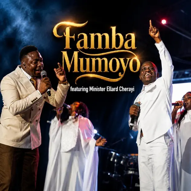 The Unveiled – Famba Mumoyo ft. Minister Ellard Cherayi The Unveiled Famba Mumoyo ft. Minister Ellard Cherayi