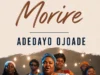 Adedayo Ojoade Morire