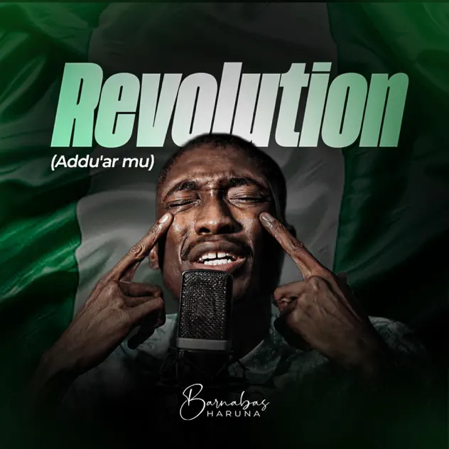 Barnabas Haruna – Revolution (Addu’ar mu) Barnabas Haruna Revolution (Addu’ar mu)