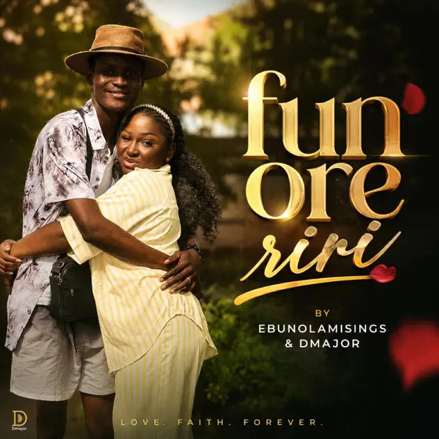 Ebunolamisings Fun Ore Riri ft. Officialdmajor