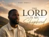 Eno Kwali The LORD is my Shepherd