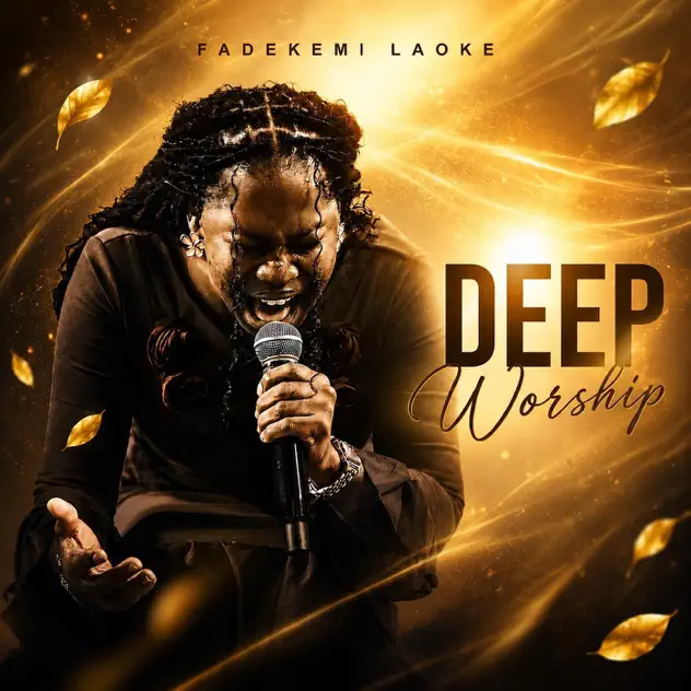Fadekemi Laoke – Deep Worship Fadekemi Laoke Deep Worship