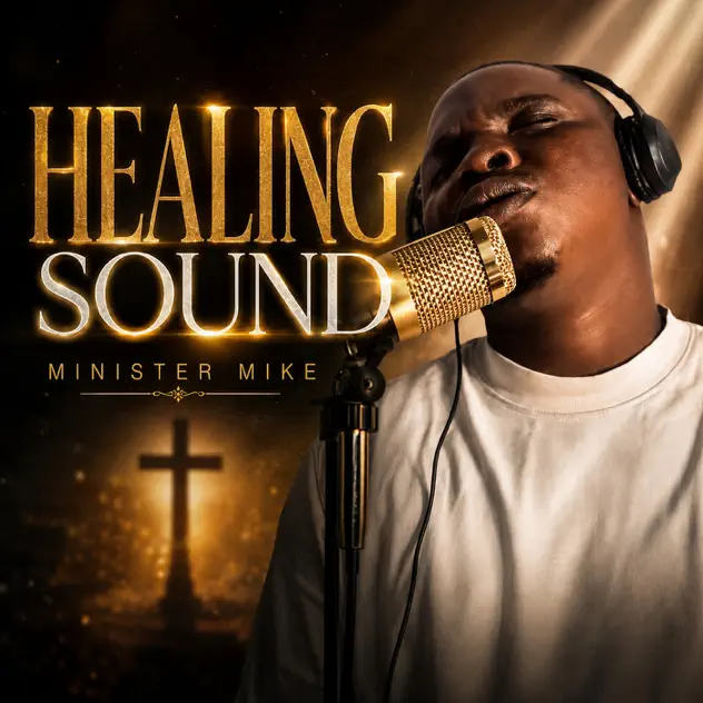 Minister Mike – Healing Sound Minister Mike Healing Sound