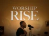 Pastor Courage Worship Rise