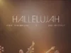 Phil Thompson Hallelujah ft. Joe Mettle (Live Performance)